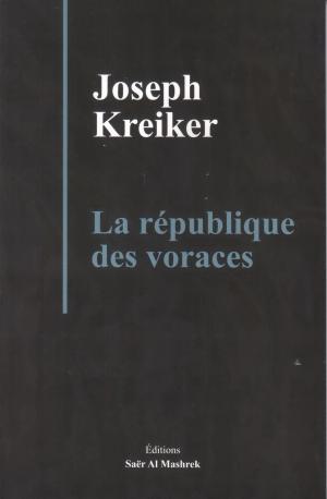 Nouvelle parution: La république des voraces